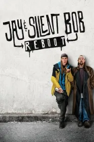 Jay and Silent Bob Reboot (2019) - Movie Poster