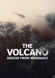 The Volcano: Rescue from Whakaari (2022) - Movie Poster