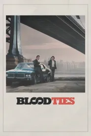 Blood Ties (2013) - Movie Poster