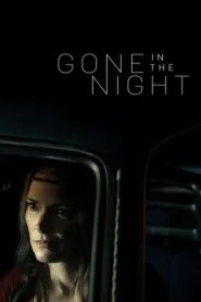 Gone in the Night (2022) - Movie Poster