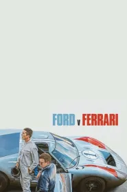 Ford v Ferrari (2019) - Movie Poster