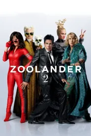 Zoolander 2 (2016) - Movie Poster
