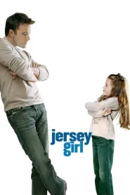 Jersey Girl (2004) - Movie Poster