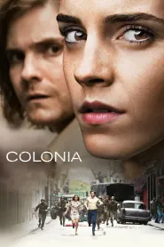 Colonia (2015) - Movie Poster