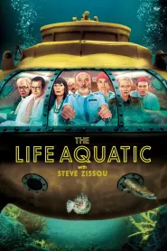 The Life Aquatic with Steve Zissou (2004) - Movie Poster