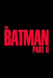 The Batman Part II