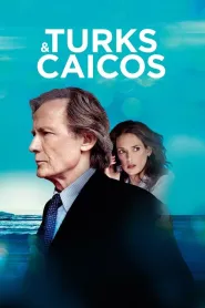 Turks & Caicos (2014) - Movie Poster