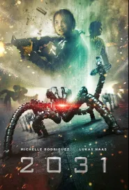 2031 (2017) - Movie Poster