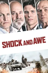 Shock and Awe (2017) - Movie Poster