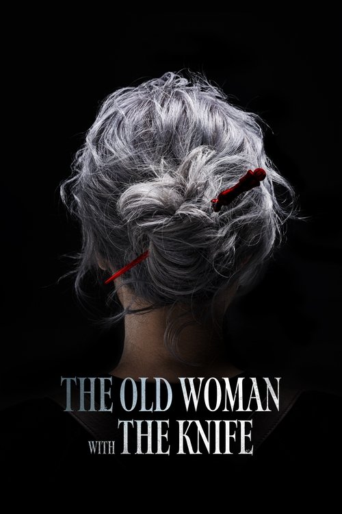 The Old Woman with the Knife (2025) - Trending Movie