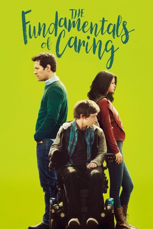 The Fundamentals of Caring (2016) - Trending Movie